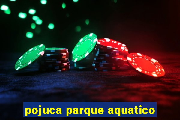 pojuca parque aquatico